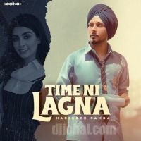 Time Ni Lagna Harinder Samra mp3 song ringtone, Time Ni Lagna Harinder Samra Ringtone Download - DjPunjab.Com.Mx
