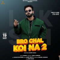 Bro Chal Koi Na 2 Lakshh mp3 song ringtone, Bro Chal Koi Na 2 Lakshh Ringtone Download - DjPunjab.Com.Mx