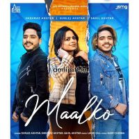 Maalko Gurlez Akhtar, Shehnaz Akhtar mp3 song ringtone, Maalko Gurlez Akhtar, Shehnaz Akhtar Ringtone Download - DjPunjab.Com.Mx