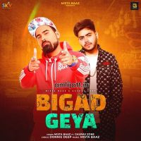 Bigad Geya Mista Baaz, Gaurav Zone mp3 song ringtone, Bigad Geya Mista Baaz, Gaurav Zone Ringtone Download - DjPunjab.Com.Mx