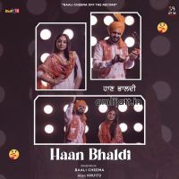 Haan Bhaldi Baali Cheema mp3 song ringtone, Haan Bhaldi Baali Cheema Ringtone Download - DjPunjab.Com.Mx