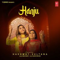 Hanju Hashmat Sultana mp3 song ringtone, Hanju Hashmat Sultana Ringtone Download - DjPunjab.Com.Mx