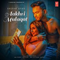 Aakhri Mulaqat Shivai Vyas mp3 song ringtone, Aakhri Mulaqat Shivai Vyas Ringtone Download - DjPunjab.Com.Mx