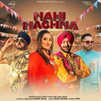 Nahi Nachna Malkit Singh mp3 song ringtone, Nahi Nachna Malkit Singh Ringtone Download - DjPunjab.Com.Mx