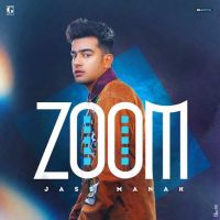 Zoom Jass Manak mp3 song ringtone, Zoom Jass Manak Ringtone Download - DjPunjab.Com.Mx
