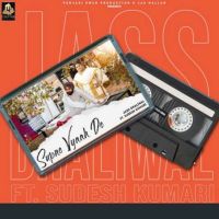 Supne Viah De Jass Dhaliwal, Sudesh Kumari mp3 song ringtone, Supne Viah De Jass Dhaliwal, Sudesh Kumari Ringtone Download - DjPunjab.Com.Mx