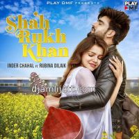 Shah Rukh Khan Inder Chahal mp3 song ringtone, Shah Rukh Khan Inder Chahal Ringtone Download - DjPunjab.Com.Mx