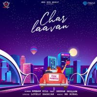 Char Laavan Deepak Dhillon, Armaan Gill mp3 song ringtone, Char Laavan Deepak Dhillon, Armaan Gill Ringtone Download - DjPunjab.Com.Mx