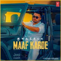 Maaf Karde Gurlej Akhtar, Khazala mp3 song ringtone, Maaf Karde Gurlej Akhtar, Khazala Ringtone Download - DjPunjab.Com.Mx