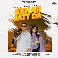 Kehar Jatt Da Robin Waraich mp3 song ringtone, Kehar Jatt Da Robin Waraich Ringtone Download - DjPunjab.Com.Mx