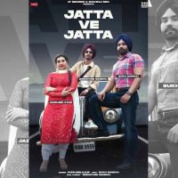 Jatta Ve Jatta Sukh Sandhu, Jazleen Kaur mp3 song ringtone, Jatta Ve Jatta Sukh Sandhu, Jazleen Kaur Ringtone Download - DjPunjab.Com.Mx