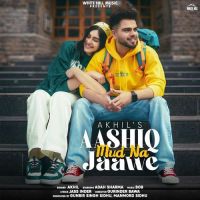Aashiq Mud Na Jaawe Akhil mp3 song ringtone, Aashiq Mud Na Jaawe Akhil Ringtone Download - DjPunjab.Com.Mx