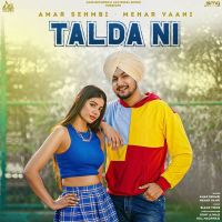 Talda Ni Amar Sehmbi, Mehar Vaani mp3 song ringtone, Talda Ni Amar Sehmbi, Mehar Vaani Ringtone Download - DjPunjab.Com.Mx