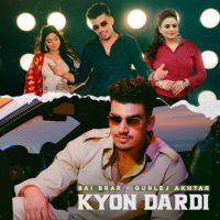 Kyon Dardi Bai Brar, Gurlej Akhtar mp3 song ringtone, Kyon Dardi Bai Brar, Gurlej Akhtar Ringtone Download - DjPunjab.Com.Mx
