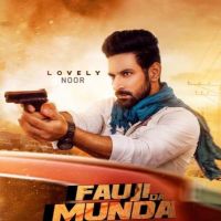 Fauji Da Munda Lovely Noor mp3 song ringtone, Fauji Da Munda Lovely Noor Ringtone Download - DjPunjab.Com.Mx