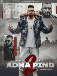 Adha Pind 2 Gurj Sidhu mp3 song ringtone, Adha Pind 2 Gurj Sidhu Ringtone Download - DjPunjab.Com.Mx