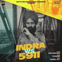 Indra VS 5911 Guri Dhaliwal mp3 song ringtone, Indra VS 5911 Guri Dhaliwal Ringtone Download - DjPunjab.Com.Mx