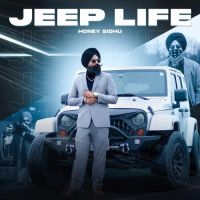 Jeep Life Honey Sidhu mp3 song ringtone, Jeep Life Honey Sidhu Ringtone Download - DjPunjab.Com.Mx