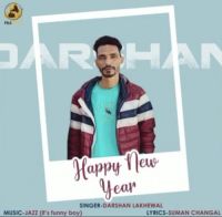 Happy New Year Darshan Lakhewala mp3 song ringtone, Happy New Year Darshan Lakhewala Ringtone Download - DjPunjab.Com.Mx