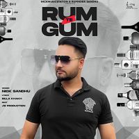 Rum Te Gum Nick Sandhu mp3 song ringtone, Rum Te Gum Nick Sandhu Ringtone Download - DjPunjab.Com.Mx