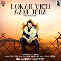 Lokan Vich Aam Jeha Pardeep Sran mp3 song ringtone, Lokan Vich Aam Jeha Pardeep Sran Ringtone Download - DjPunjab.Com.Mx
