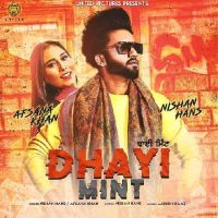 Dhayi Mint Nishan Hans, Afsana Khan mp3 song ringtone, Dhayi Mint Nishan Hans, Afsana Khan Ringtone Download - DjPunjab.Com.Mx