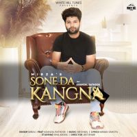 Sone Da Kangna Mirza mp3 song ringtone, Sone Da Kangna Mirza Ringtone Download - DjPunjab.Com.Mx
