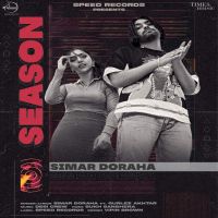 Season Simar Doraha, Gurlej Akhtar mp3 song ringtone, Season Simar Doraha, Gurlej Akhtar Ringtone Download - DjPunjab.Com.Mx