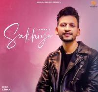 Sakhiyo Zehan mp3 song ringtone, Sakhiyo Zehan Ringtone Download - DjPunjab.Com.Mx
