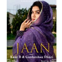 Jaan Kaur B, Gurdarshan Dhuri mp3 song ringtone, Jaan Kaur B, Gurdarshan Dhuri Ringtone Download - DjPunjab.Com.Mx