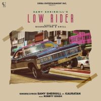 Low Rider Samy Sheirgill, Kauratan mp3 song ringtone, Low Rider Samy Sheirgill, Kauratan Ringtone Download - DjPunjab.Com.Mx