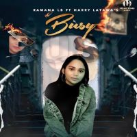 Busy Ramana Lb mp3 song ringtone, Busy Ramana Lb Ringtone Download - DjPunjab.Com.Mx