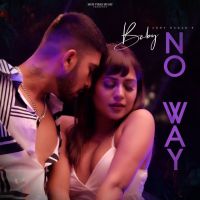 Baby No Way Addy Nagar mp3 song ringtone, Baby No Way Addy Nagar Ringtone Download - DjPunjab.Com.Mx