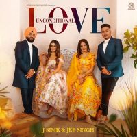 Unconditional Love J Simk, Jee Singh mp3 song ringtone, Unconditional Love J Simk, Jee Singh Ringtone Download - DjPunjab.Com.Mx