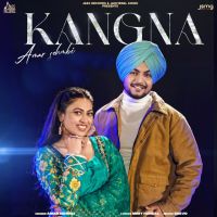 Kangna Amar Sehmbi mp3 song ringtone, Kangna Amar Sehmbi Ringtone Download - DjPunjab.Com.Mx