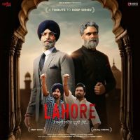 Lahore Dilraj Grewal, Deep Sidhu mp3 song ringtone, Lahore Dilraj Grewal, Deep Sidhu Ringtone Download - DjPunjab.Com.Mx