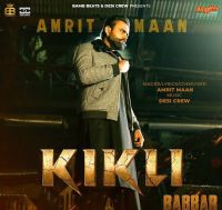 Kikli Amrit Maan mp3 song ringtone, Kikli (Babbar) Amrit Maan Ringtone Download - DjPunjab.Com.Mx