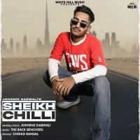 Sheikh Chilli Johnnie Dabwali mp3 song ringtone, Sheikh Chilli Johnnie Dabwali Ringtone Download - DjPunjab.Com.Mx