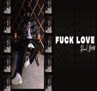Fuck Love Real Boss mp3 song ringtone, Fuck Love Real Boss Ringtone Download - DjPunjab.Com.Mx