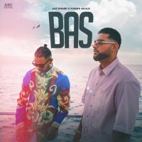 Bas Jaz Dhami, Karan Aujla mp3 song ringtone, Bas Jaz Dhami, Karan Aujla Ringtone Download - DjPunjab.Com.Mx