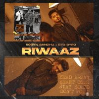 Riwaaz Robyn Sandhu mp3 song ringtone, Riwaaz Robyn Sandhu Ringtone Download - DjPunjab.Com.Mx