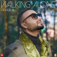 Aadi Ve Runbir mp3 song ringtone, Walking Alone - EP Runbir Ringtone Download - DjPunjab.Com.Mx
