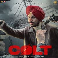 Colt Pavitar Lassoi mp3 song ringtone, Colt Pavitar Lassoi Ringtone Download - DjPunjab.Com.Mx