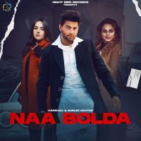Naa Bolda Harshaa, Gurlez Akhtar mp3 song ringtone, Naa Bolda Harshaa, Gurlez Akhtar Ringtone Download - DjPunjab.Com.Mx