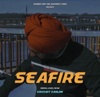 Seafire Kiratjot Kahlon mp3 song ringtone, Seafire Kiratjot Kahlon Ringtone Download - DjPunjab.Com.Mx