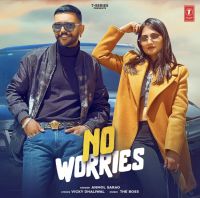 No Worries Anmol Sarao mp3 song ringtone, No Worries Anmol Sarao Ringtone Download - DjPunjab.Com.Mx