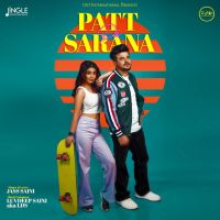 Patt Da Sarana Jass Saini mp3 song ringtone, Patt Da Sarana Jass Saini Ringtone Download - DjPunjab.Com.Mx