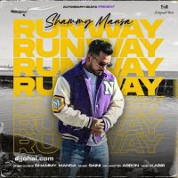 Runway Shammy Mansa mp3 song ringtone, Runway Shammy Mansa Ringtone Download - DjPunjab.Com.Mx