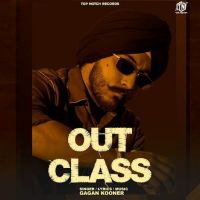 Outclass Gagan Kooner mp3 song ringtone, Outclass Gagan Kooner Ringtone Download - DjPunjab.Com.Mx
