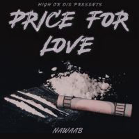 Price For Love Nawaab mp3 song ringtone, Price For Love Nawaab Ringtone Download - DjPunjab.Com.Mx